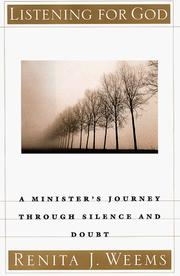 Cover of: LISTENING FOR GOD: A Minister's Journey Through Silence and Doubt