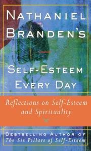 Cover of: Nathaniel Branden's self-esteem every day by Nathaniel Branden