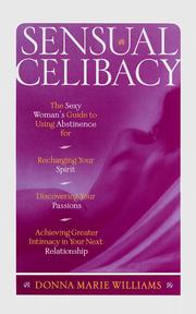 Cover of: Sensual celibacy by Donna Marie Williams