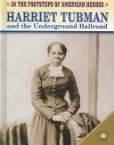Cover of: Harriet Tubman and the Underground Railroad by Dan Stearns