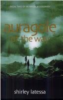 Cover of: Auragole of the Way by Shirley Latessa