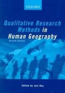 Cover of: Qualitative research methods in human geography