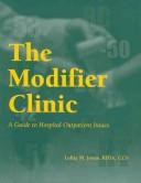 The modifier clinic by Lolita M. Jones