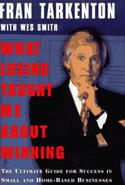 Cover of: What losing taught me about winning by Fran Tarkenton