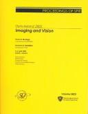 Cover of: Opto-Ireland 2005: Imaging and vision, 5-6 April, 2005, Dublin, Ireland