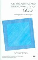 Cover of: On the absence and unknowability of God: Heidegger and the Areopagite: Translated by Haralambos Ventis