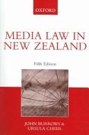 Media law in New Zealand by Burrows, J. F.