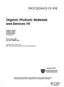 Cover of: Organic photonic materials and devices VII by James G. Grote, Toshikuni Kaino, François Kajzar, chairs/editors ; sponsored and published by SPIE--the International Society for Optical Engineering.