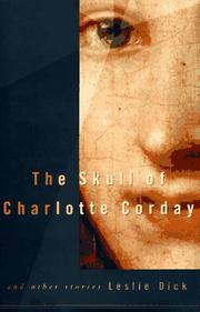 Cover of: The skull of Charlotte Corday: and other stories