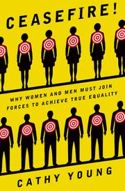 Cover of: Ceasefire!: why women and men must join forces to achieve true equality