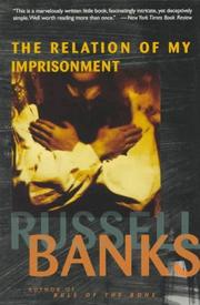 Cover of: The relation of my imprisonment: a fiction