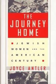 Cover of: The journey home: Jewish women and the American century