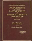 Cover of: Cases and materials on corporations, including partnerships and limited liability companies by Robert W. Hamilton