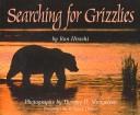 Cover of: Searching for grizzlies