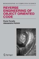 Cover of: Reverse engineering of object oriented code by Paolo Tonella