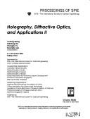 Cover of: Holography, diffractive optics, and applications II: 8-11 November 2004, Beijing, China