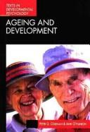 Cover of: Ageing and development: theories and research