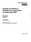 Cover of: Storage and retrieval methods and applications for multimedia 2004: 20-22 January 2004, San Jose, California, USA