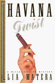Cover of: Havana twist: a Willa Jansson mystery