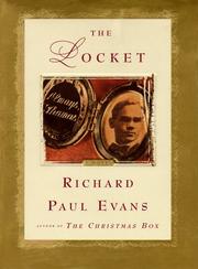 Cover of: The locket by Richard Paul Evans