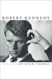 Cover of: Robert Kennedy by Evan Thomas