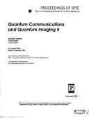 Cover of: Quantum communications and quantum imaging II: 4-6 August, 2004, Denver, Colorado, USA