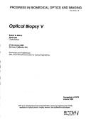 Cover of: Optical biopsy V: 27-28 January 2004, San Jose, California, USA