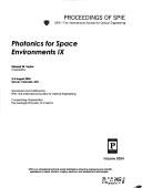 Cover of: Photonics for space environments IX by Edward W. Taylor, chair/editor ; sponsored and published by SPIE--the International Society for Optical Engineering ; cooperating organization, the Geological Society of America.