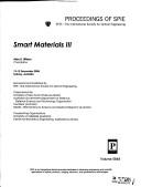 Cover of: Smart materials III: 13-15 December 2004, Sydney, Australia