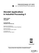 Cover of: Wavelet applications in industrial processing II by Olivier Laligant