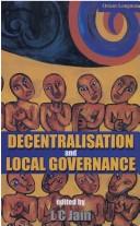 Cover of: Decentralisation and local governance: essays for George Mathew