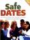 Cover of: Safe dates