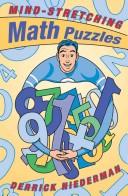 Cover of: Mind-stretching math puzzles by Derrick Niederman