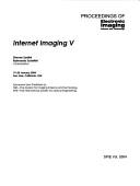 Cover of: Internet imaging V: 19-20 January 2004, San Jose, California, USA