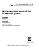 Cover of: Nonimaging optics and efficient illumunation systems: 2-4 August, 2004, Denver, Colorado, USA