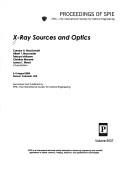 Cover of: X-ray sources and optics: 2-3 August 2004, Denver, Colorado, USA