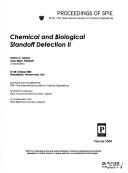 Cover of: Chemical and biological standoff detection II: 27-28 October, 2004, Philadelphia, Pennsylvania, USA