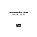 Cover of: Dark leaves of the present