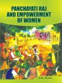 Cover of: Panchayati raj and empowerment of women by Anil Kishore Sinha