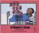 Cover of: A flower's song