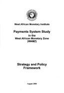 Payments system study in the West African Monetary Zone (WAMZ)