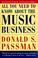 Cover of: All you need to know about the music business