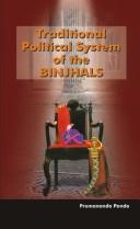 Traditional political system of the Binjhals by Panda, Premananda anthropologist.