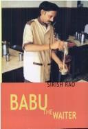 Cover of: Babu the waiter