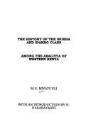 The history of the Isukha and Idakho clans by M. S. Mwayuuli