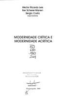 Cover of: Modernidade crítica e modernidade acrítica