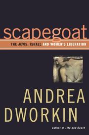 Cover of: Scapegoat by Dr. Andrea Sharon Dworkin