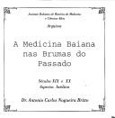 A medicina baiana nas brumas do passado by Antonio Carlos Nogueira Britto