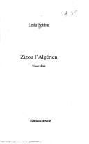 Cover of: Algerie civilizations anciennes du Sahara: essai de définition à partir d'une nouvelle lecture des images rupestres