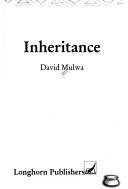 Inheritance by David Mulwa